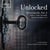 Unlocked - Brescianello Vol. 2