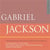 Jackson, Gabriel : The Passion of our Lord Jesus Christ