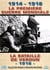 1914 - 1918 La Premire Guerre Mondiale : La bataille de Verdun