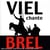 Viel chante brel