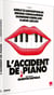 L'Accident de piano