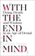 WITH THE END IN MIND - DYING, DEATH AND WISDOM IN AN AGE OF DENIAL