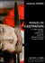 Manuel theorique et pratique de castration - a usage conjugal, familial, professoral, patronal, gouv