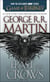 A FEAST OF CROWS - A SONG OF ICE AND FIRE