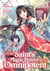 The saint's magic power is omnipotent (light novel) vol. 2