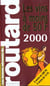 Guide du routard - vins a moins de cinquante francs 2000-2001
