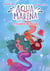 Aqua Marina - tome 2 - Le mystère de l'éclipse
