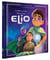 ELIO : L'histoire du film