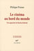 Le cinéma au bord du monde