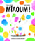 Miaoum !
