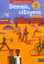 Demain, citoyens - demain, citoyens - éducation civique - 5ème - manuel de l'élève (édition 2005) (édition 2005)