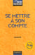 Se mettre a son compte (6e edition)