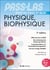 PASS & LAS - Physique, Biophysique - Tout en exos et QCM (5e édition)