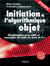 Initiation à l'algorithmique objet : Modélisation avec UML et exemples de code en Java et C++