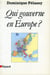 Qui gouverne en europe ?
