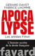 Apocalypse. Les années Fillon
