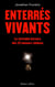 Enterrés vivants - la véritable histoire des 33 mineurs chiliens