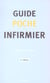Guide poche infirmier (4e edition)