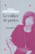 Le Collier de perles