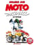 Motomania : Intégrale : la totale