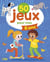 50 jeux : Pour mes 6 ans