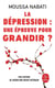 La dépression : une épreuve pour grandir ?