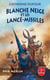 Quand les dieux buvaient Tome 1 : Blanche Neige et les lance-missiles