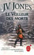 L'épée des ombres Tome 4 - le veilleur des morts