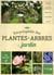 Encyclopedie Des Plantes Et Arbres