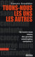 Tuons-nous les uns les autres