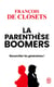 La parenthèse boomers : reconcilier les générations !
