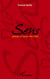 Sens - poèmes et textes 1961-2005