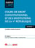 Cours de droit constitutionnel et institutions de la Ve République