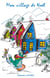 Mon village de noël