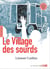 Le Village des sourds