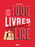 Les 1000 livres qui donnent envie de lire