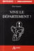 Vive le département !