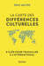 La carte des différences culturelles : 8 clés pour travailler à l'international