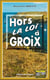 Hors la loi à Groix