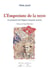 L'empreinte de la terre - Un pionnier de l'Algérie française raconte