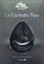 Le corbeau noir - coffret collector