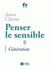 Penser le sensible Tome 2 - génération