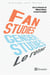 Fan studies et gender studies  : le retour