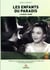 Les enfants du paradis, de Marcel Carné