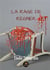 La rage de régner