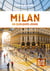 Milan en quelques jours (6e édition)
