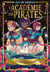 L'Académie des pirates Tome 1 : Un nouveau à bord