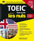 Le TOEIC tout-en-un pour les nuls (édition 2019)