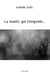 La maree qui t'emporte...