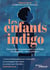 Les enfants indigo